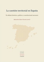 LA CUESTIÓN TERRITORIAL EN ESPAÑA