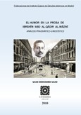 Portada de: EL HUMOR EN LA PROSA DE IBRAHIM 'ABD AL-QADIR AL-MAZINI