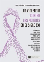 LA VIOLENCIA CONTRA LAS MUJERES EN EL SIGLO XXI