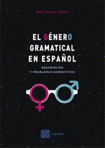 EL GÉNERO GRAMATICAL EN ESPAÑOL