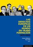 Portada de: LAS DERECHAS EUROPEAS EN UN MUNDO EN TRANSFORMACIÓN (1970-2000)