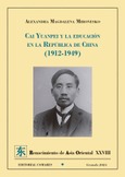 CAI YUANPEI Y LA EDUCACIÓN EN LA REPÚBLICA DE CHINA (1912-1949)