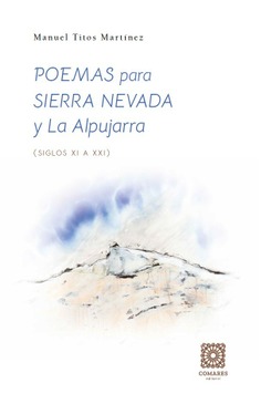 POEMAS PARA SIERRA NEVADA Y LA ALPUJARRA