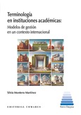 TERMINOLOGÍA EN INSTITUCIONES ACADÉMICAS Portada de: TERMINOLOGÍA EN INSTITUCIONES ACADÉMICAS