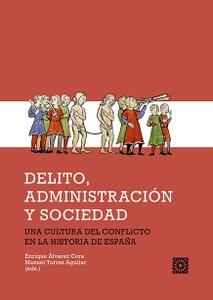DELITO, ADMINISTRACIÓN Y SOCIEDAD DELITO, ADMINISTRACIÓN Y SOCIEDAD