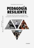 PEDAGOGÍA RESILIENTE Portada de: PEDAGOGÍA RESILIENTE