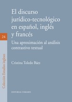 EL DISCURSO JURÍDICO-TECNOLÓGICO EN ESPAÑOL, INGLÉS Y FRANCÉS