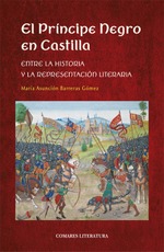 EL PRÍNCIPE NEGRO EN CASTILLA