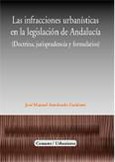 Portada de: LAS INFRACCIONES URBANISTICAS EN LA LEGISLACION DE ANDALUCIA