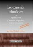 Portada de: LOS CONVENIOS URBANISTICOS 2ª EDICION