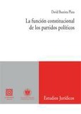 Portada de: LA FUNCION CONSTITUCIONAL DE LOS PARTIDOS POLITICOS