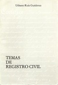 Portada de: TEMAS DE REGISTRO CIVIL