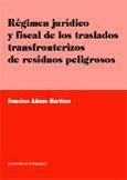 Portada de: REGIMEN JURIDICO Y FISCAL DE LOS TRASLADOS TRANSFRONTERIZOS