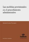 Portada de: LAS MEDIDAS PROVISIONALES EN EL PROCEDIMIENTO ADMINISTRATIVO