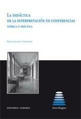 Portada de: LA DIDÁCTICA DE LA INTERPRETACIÓN DE CONFERENCIAS