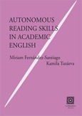 Portada de: AUTONOMOUS READING SKILLS IN ACADEMIC ENGLISH