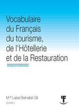 Portada de: VOCABULAIRE DU FRANÇAIS DU TOURISME, DE L'HOTELLERIE ET DE..