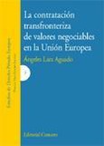 Portada de: LA CONTRATACION TRANSFRONTERIZA DE VALORES...