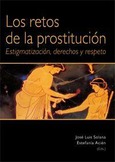 Portada de: LOS RETOS DE LA PROSTITUCION