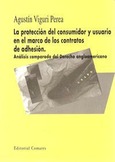 Portada de: LA PROTECCION DEL CONSUMIDOR Y USUARIO EN EL...