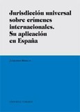 Portada de: JURISDICCION UNIVERSAL SOBRE CRIMENES INTERNACIONALES