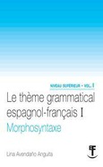 Portada de: LE THEME GRAMMATICAL I: MORPHOSIYNTAXE