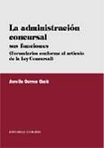 Portada de: LA ADMINISTRACION CONCURSAL. SUS FUNCIONES