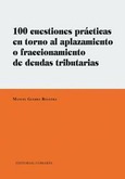 Portada de: 100 CUESTIONES PRACTICAS EN TORNO AL APLAZAMIENTO O...