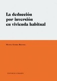 Portada de: LA DEDUCCION POR INVERSION EN VIVIENDA HABITUAL