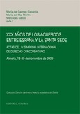 Portada de: XXX AÑOS DE LOS ACUERDOS ENTRE ESPAÑA Y LA SANTA SEDE