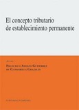 Portada de: EL CONCEPTO TRIBUTARIO DE ESTABLECIMIENTO PERMANENTE