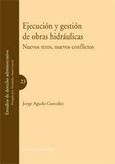 Portada de: EJECUCION Y GESTION DE OBRAS HIDRAULICAS