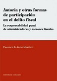 Portada de: AUTORIA Y OTRAS FORMAS DE PARTICIPACION EN EL DELITO FISCAL