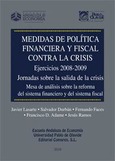 Portada de: MEDIDAS DE POLITICA FINANCIERA Y FISCAL CONTRA LA CRISIS