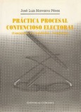 Portada de: PRACTICA PROCESAL CONTENCIOSO ELECTORAL