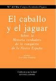 Portada de: EL CABALLO Y EL JAGUAR