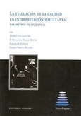 Portada de: LA EVALUACIÓN DE LA CALIDAD EN INTERPRETACIÓN SIMULTÁNEA: PARÁMETROS DE INCIDENCIA