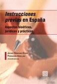 Portada de: INSTRUCCIONES PREVIAS EN ESPAÑA