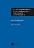 Portada de: LA PROTECCION JURIDICA DE LOS CONSUMIDORES EN EL ESPACIO EU