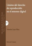 Portada de: LIMITES DEL DERECHO DE REPRODUCCION EN EL ENTORNO DIGITAL