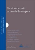 Portada de: CUESTIONES ACTUALES EN MATERIA DE TRANSPORTE