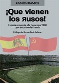 Portada de: QUE VIENEN LOS RUSOS