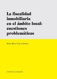 Portada de: LA FISCALIDAD INMOBILIARIA EN EL AMBITO LOCAL: CUESTIONES...