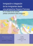 Portada de: INMIGRACION E INTEGRACION DE LOS INMIGRANTES DESDE UNA...