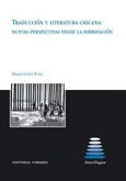 Portada de: TRADUCCIÓN Y LITERATURA CHICANA: NUEVAS PERSPECTIVAS DESDE LA HIBRIDACIÓN