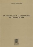 Portada de: LA NATURALEZA Y EL DESARROLLO DE LA SOCIOLOGIA