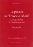 Portada de: LA PRUEBA EN EL PROCESO LABORAL