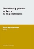 Portada de: CIUDADANIA Y PERSONA EN LA ERA DE LA GLOBALIZACION