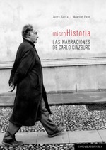 MICROHISTORIA: LAS NARRACIONES DE CARLO GINZBURG