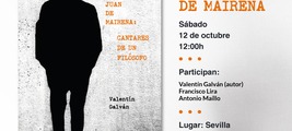 PRESENTACIÓN "Así habló Juan de Mairena: cantares de un filósofo" de VALENTÍN GALVÁN